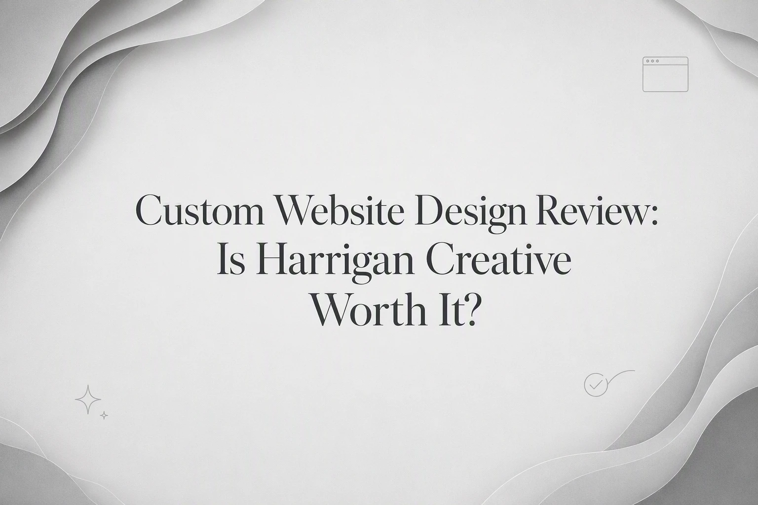 Custom Website Design Review: Is Harrigan Creative Worth It?