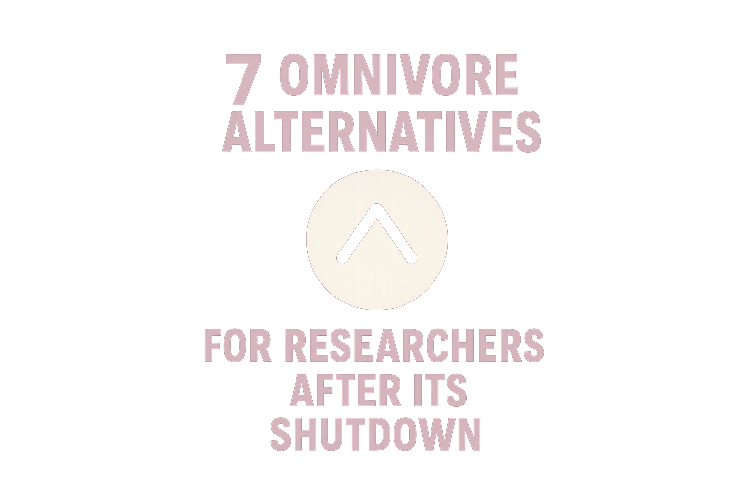 7 Omnivore Alternatives for Researchers After Its Shutdown