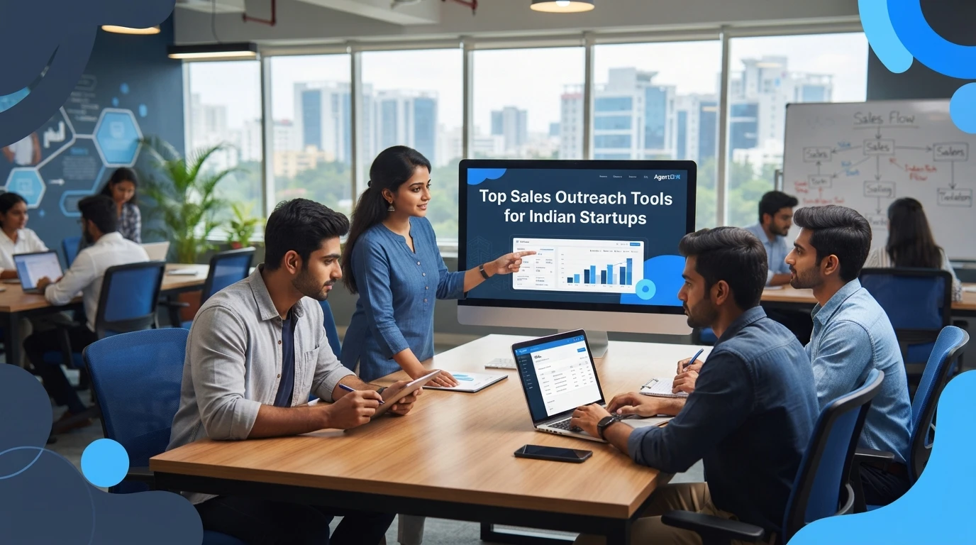 Top Sales Outreach Tools for Indian Startups