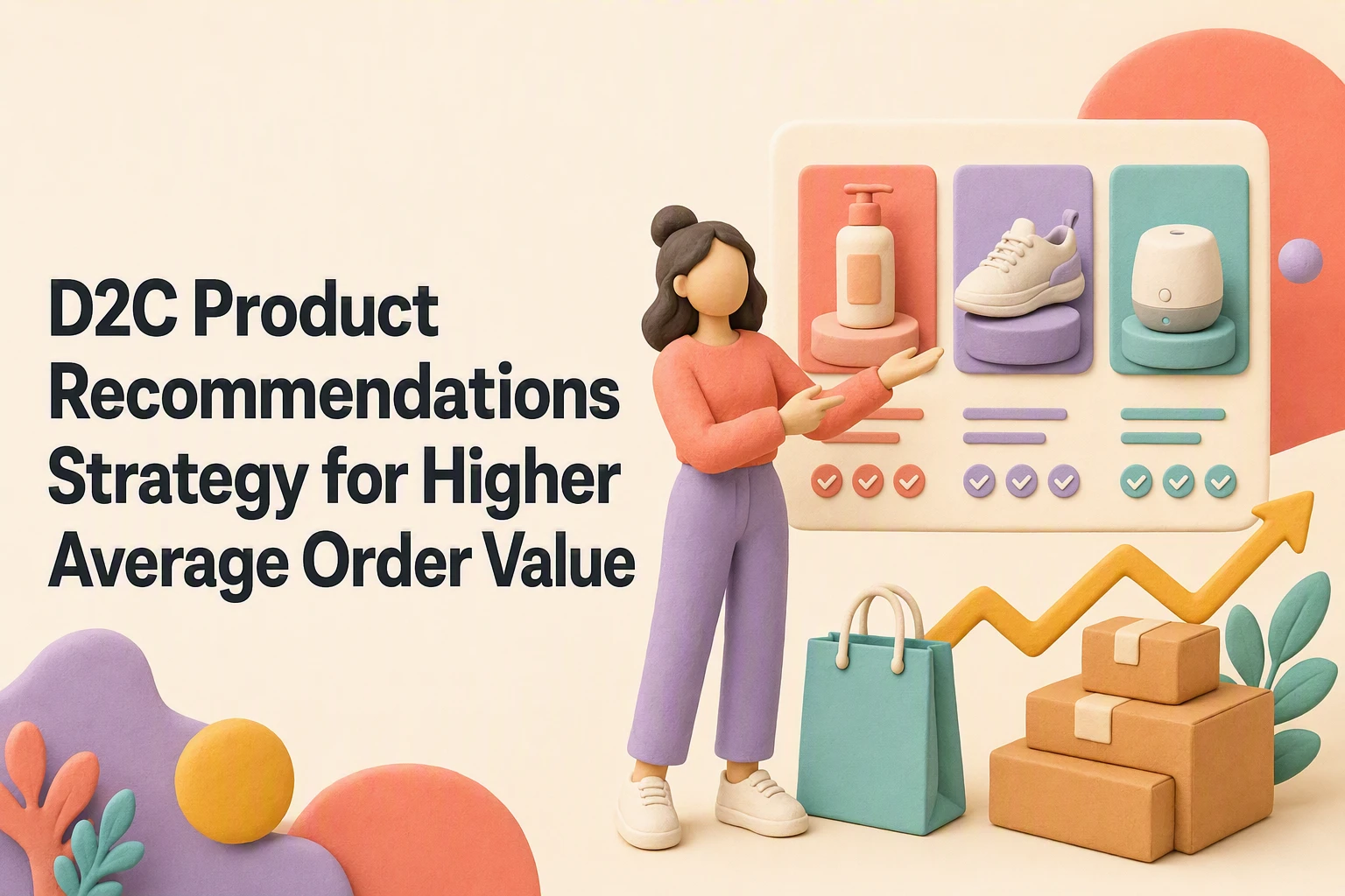 D2C Product Recommendations Strategy for Higher Average Order Value