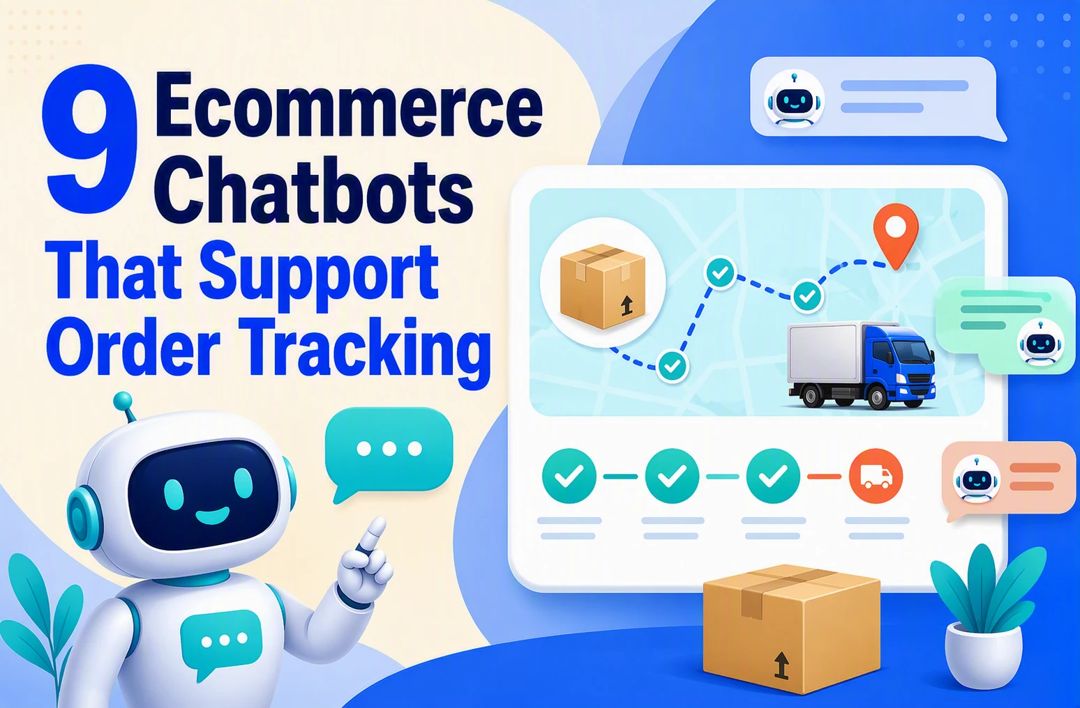9 Ecommerce Chatbots That Support Order Tracking