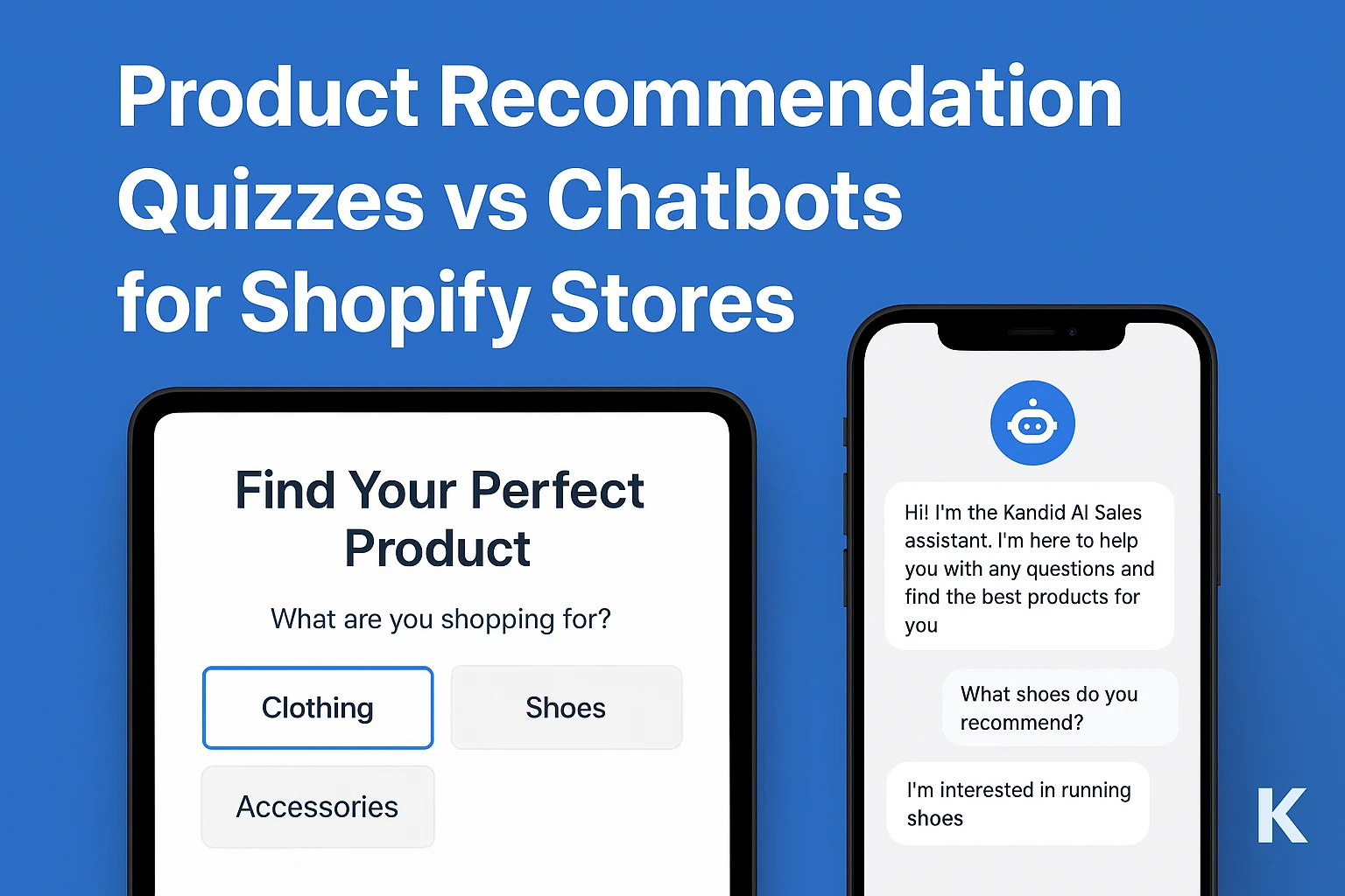 Product Recommendation Quizzes vs Chatbots for Shopify Stores
