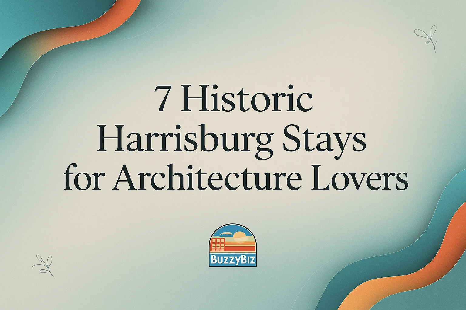 7 hospedajes históricos en Harrisburg para amantes de la arquitectura